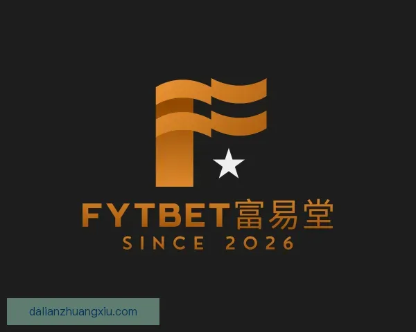 发现FYTbet富易堂